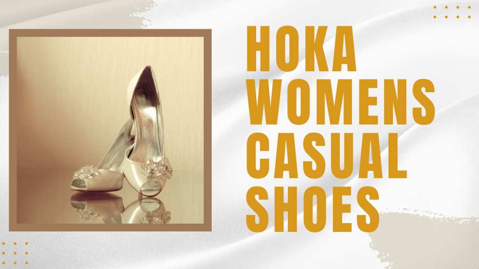 Hoka Womens Casual Shoes: Combining Style and Comfort