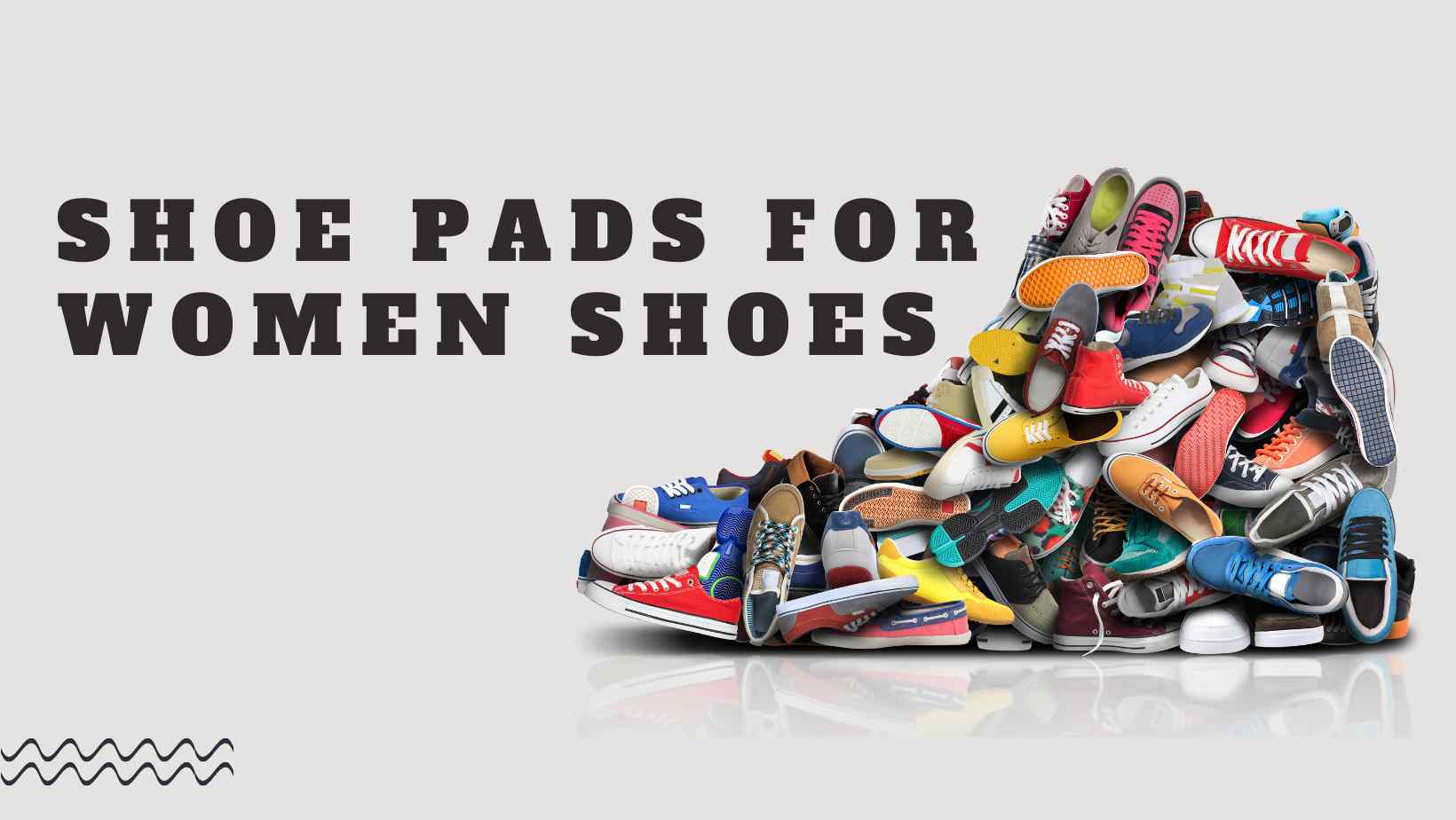 Shoe Pads for Women Shoes: Step Towards Comfort and Style