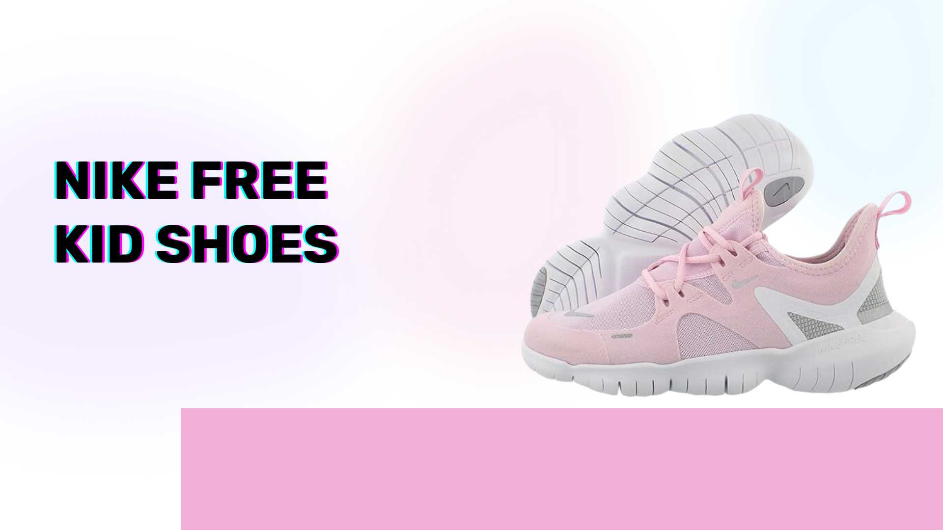 Nike Free Kid Shoes: The Ultimate Guide