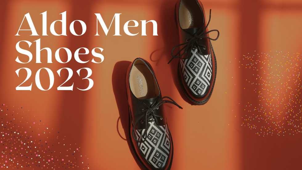 Aldo Men Shoes 2023: Step Up Your Style Game with Trendy Footwear
