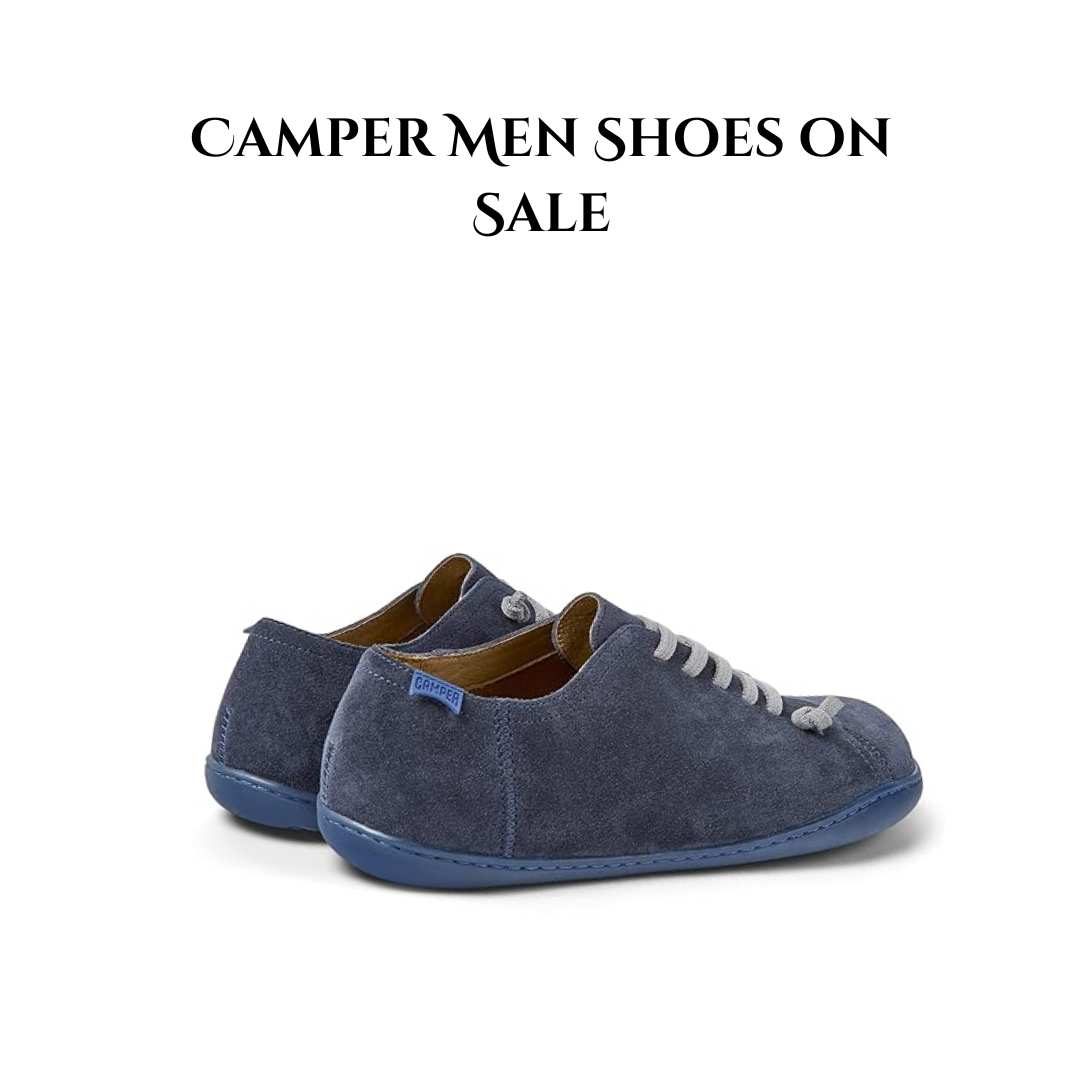 Camper Men Shoes on Sale: The Ultimate Guide to Finding the Perfect Pair