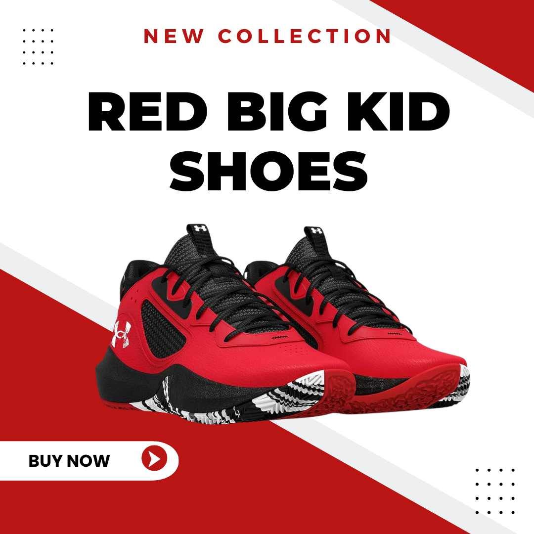 Red Big Kid Shoes: Finding the Perfect Fit for Style and Comfort