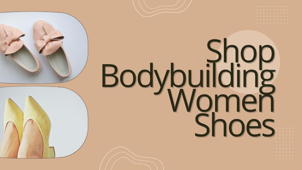 Shop Bodybuilding Women Shoes: The Perfect Fit for Your Fitness Journey