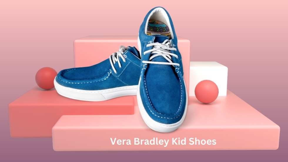 Vera Bradley Kid Shoes: Combining Style and Comfort for Little Feet